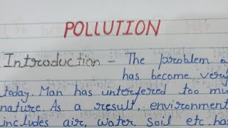 Essay on pollution | pollution essay | pollution paragraph | paragraph on pollution#pollution#essay