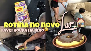 NOSSA NOVA ROTINA NA CASA NOVA | LAVEI ROUPA NA MÃO | FIZ BOLO E STROGONOFF