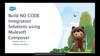 Build NO CODE Integration solutions using Mulesoft Composer -Salesforce Developer Group, Bhubaneswar