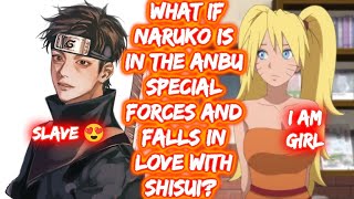 What If Naruko Is In The ANBU Special Forces And Falls In Love With Shisui? FULL SERIES The Movie