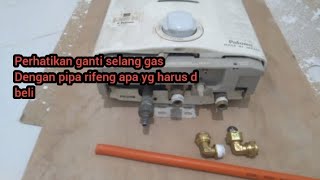 ganti selang karet dengan selang rifeng