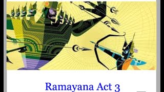 Ramayana Act 3