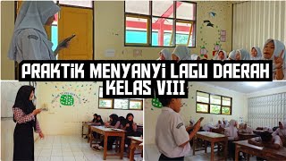 Praktik Menyanyi Lagu Daerah Kelas VIII