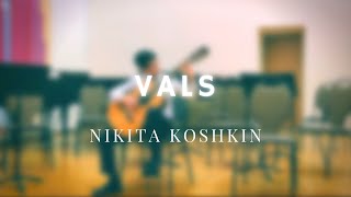 Nikita Koshkin. Vals | Georgy Arapov