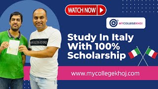 Kartikey Mullick Study In Italy With 100% Scholarship and 5200 Euros stipend per year.