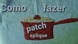 Como fazer patch aplique