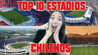 TOP 10 ESTADIOS DE CHILE!🚀 *REACCION* FUTBOL CHILENO 🙌