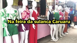 NA MODA FEMININA PELA FEIRA DE CARUARU NOVEMBRO 2024