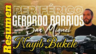 Nayib Bukele inauracion del anillo periférico Gérard Barrios