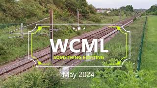 West Coast Main Line May - Something Exciting?