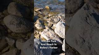 Anclam Park And Beach In Bailey's Harbor