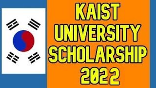 KAIST University Scholarship 2022 | Fully Funded