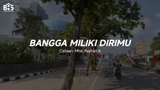 BHS - Bangga Miliki Dirimu (Official Lyrics Video)