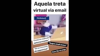 Aquela treta virtual via Email  @gouveazone : Humor | Entretenimento |#humor #memes #prank #comedia