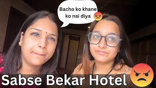 Baccho ke Liye khana bhi nai diya 😡~Worst Hotel in Srinagar 😡 #hotelreview #travellingvlogs