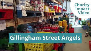 Charity Impact Video: Gillingham Street Angels