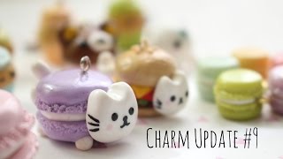 Charm Update #9 Cupcakes, Macarons & More!