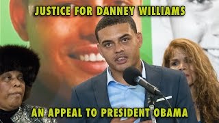 Bill Clinton's Son - Danney Williams appeals to President Obama