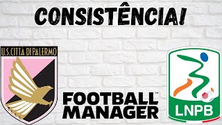 FM22- Palermo- E24 -Consistência!!!!