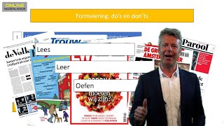 Schrijfvaardigheid (aflevering 6) - formulering: do's en don'ts