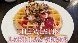 The Westin Lake Las Vegas - Breakfast Buffet