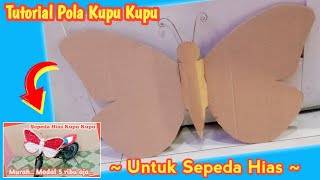 Cara membuat pola kupu kupu untuk sepeda hias dari kardus