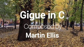 Martin Ellis:  Gigue in C (Organ)