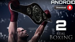 Real Boxing 2: Download For Android & iOS Game