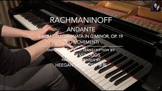 Rachmaninoff (Arr. Arcadi Volodos): Andante (Cello Sonata in G minor, Op. 19) Heegan Lee Shzen 李胜