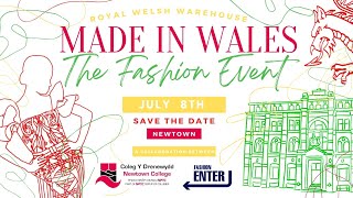 'Made in Wales' - The Fashion Event