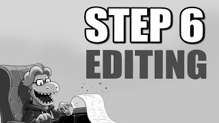 STEP 6 - Come EDITARE un romanzo (prima di proporlo/autopubblicarlo)