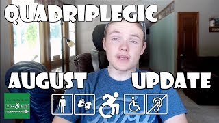 New Job, Wheelchair Problems, Motivational Speaker - Life Update | Quadriplegic (C5,C6,C7)