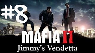 Mafia 2 Jimmy's Vendetta Walkthrough Gameplay Part 8 - WORLDS BEST BODYGUARD!