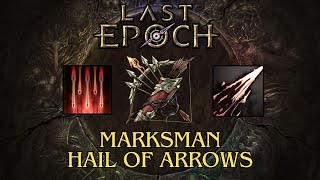 Last Epoch Hail of Arrows Build Guide | Version 1.0 Ready