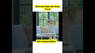 Bathrobe Magic Hair Warp Towel Available on Amazon #short #shortfeed #fyp #homemakersakhi