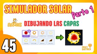 45 🟠 SIMULADOR SOLAR 🔅  PARTE 1️⃣