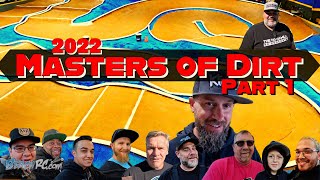 Masters of Dirt 2022 Part 1