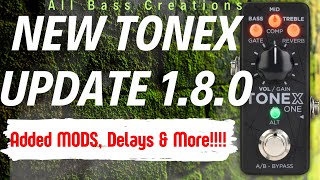 "New Update 1.8.0 For ToneX, ToneX One, & ToneX Pedal (Incl. Mod/Delays"