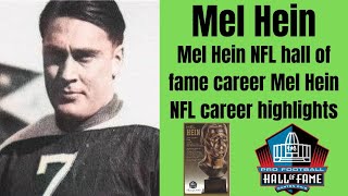 Mel Hein NFL hall of fame career highlights