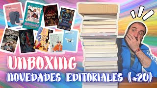 📚 NOVEDADES EDITORIALES ⎮ 📦 UNBOXING GIGANTE ⎮Libros que NECESITAS 😍 ⎮+ de 20 LIBROS 😱