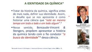 Aula 1   A NATUREZA DA HISTÓRIA DA CIÊNCIA E OS HISTORIADORES  DA QUÍMICA   Parte  2