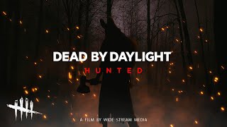 Dead by Daylight - Hunted