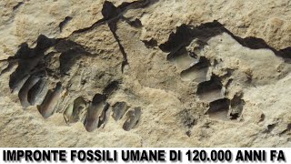 IMPRONTE UMANE DI 120.000 ANNI FA -  Impronte fossili umane nel deserto del Nefud in Arabia Saudita