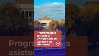 Programa para asistencia Universitaria se expande en Minnesota