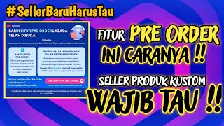 PRE ORDER LAZADA INI CARA DAFTAR DAN SETTING NYA !!!