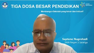 Berbagi Praktik Baik Mencegah Tiga Dosa Pendidikan 📚