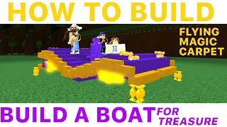 Roblox Build A Boat For Treasure -  How To Build A Flying Magic Carpet