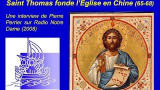 Thomas fonde l'Eglise en Chine