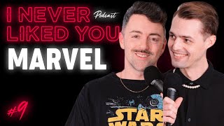 Marvel / Liza Auditions - Matteo Lane & Nick Smith / I Never Liked You Podcast Ep 9