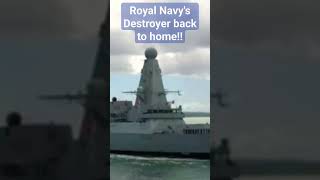 Royal Navy's Destroyer HMS Diamond back to Home!!